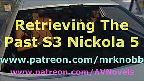 Retrieving The Past S3 Nickola 5 With Shaved Pussy And Big Cock!